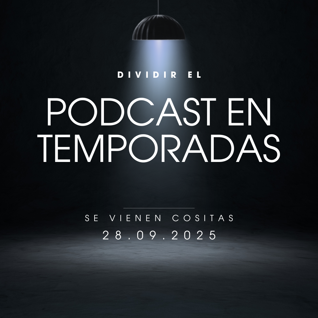 podcast en temporadas